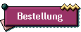 Bestellung