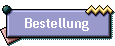 Bestellung