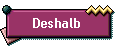 Deshalb