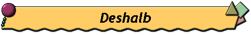 Deshalb