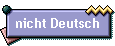 nicht Deutsch