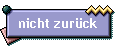 nicht zur�ck